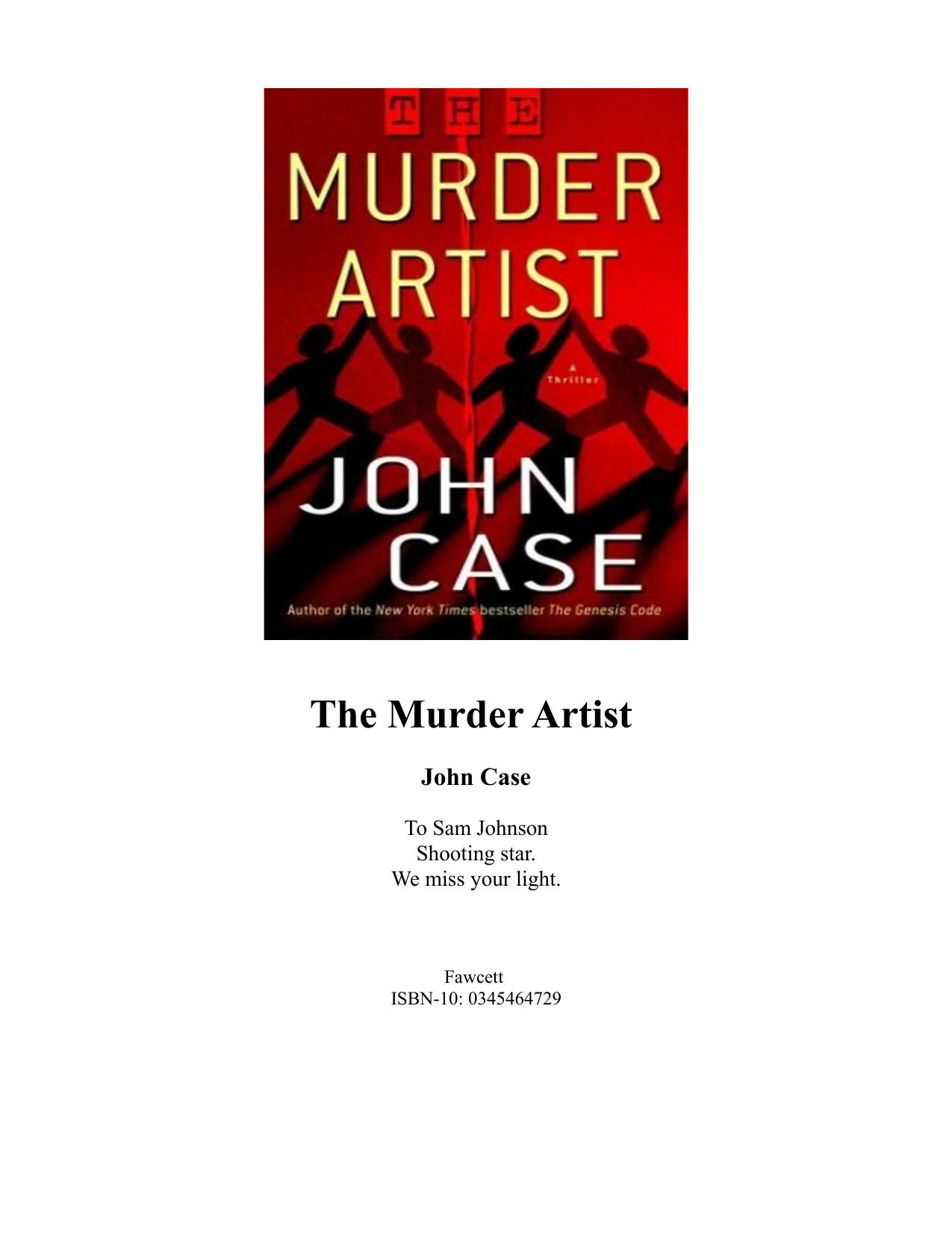The Murder Artist: A Thriller by John Case