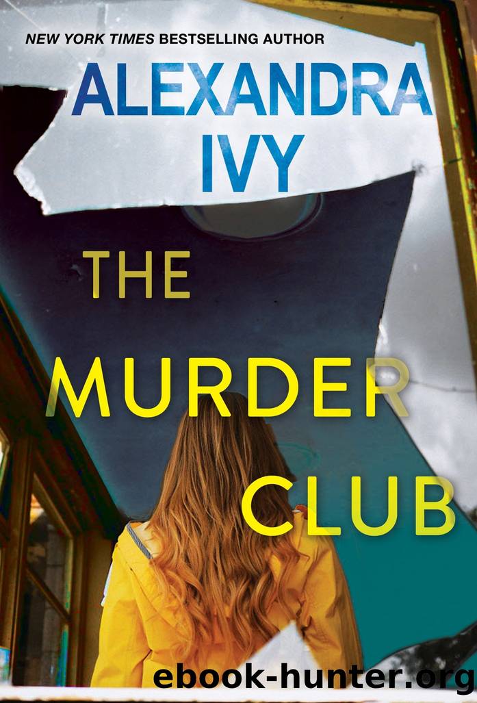 The Murder Club by Alexandra Ivy