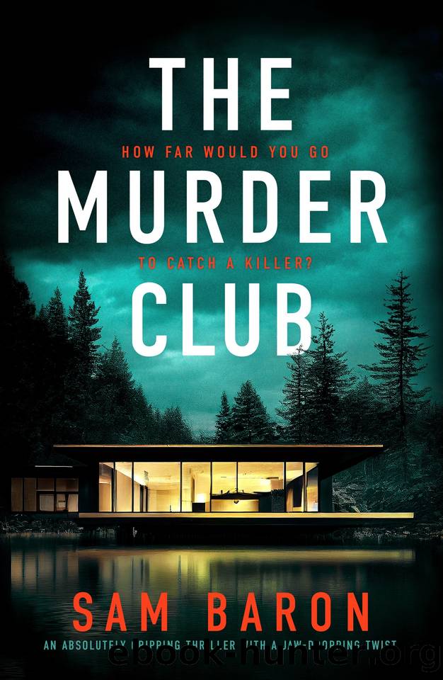 The Murder Club: An absolutely gripping thriller with a jaw-dropping twist (FBI Agent Susan Parker Book 2) by Sam Baron