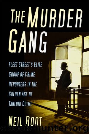 The Murder Gang by Neil Root