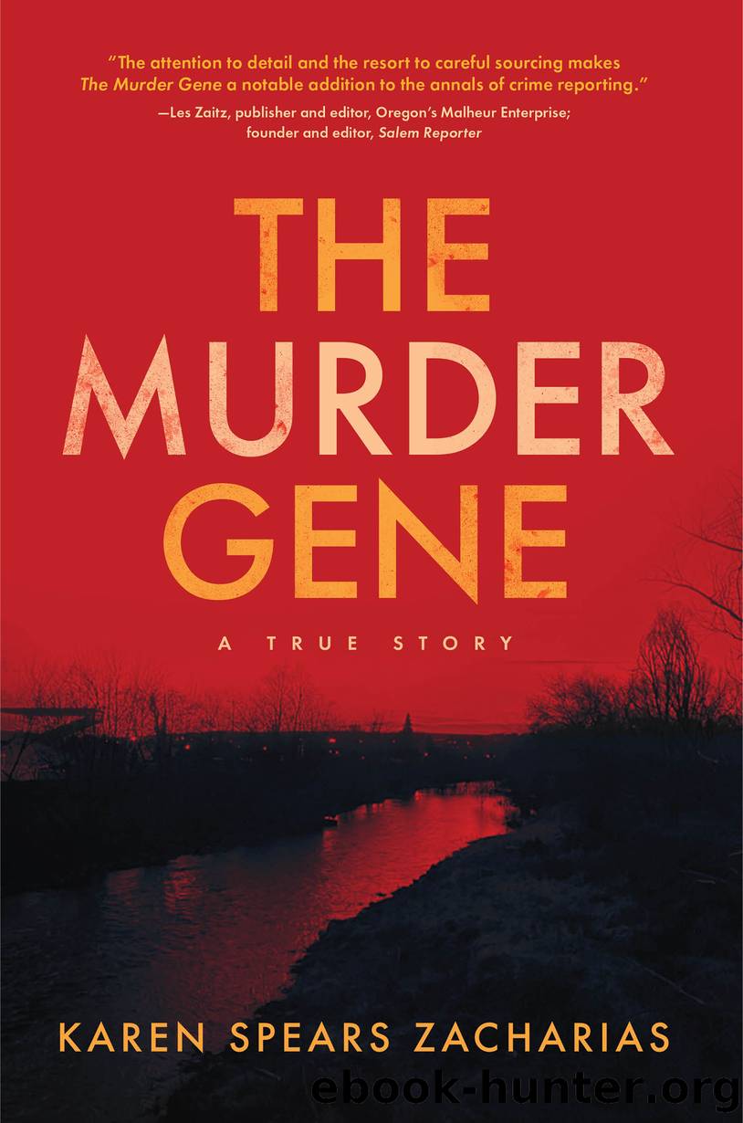 The Murder Gene by Karen Spears Zacharias