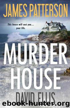 The Murder House by James Patterson & David Ellis