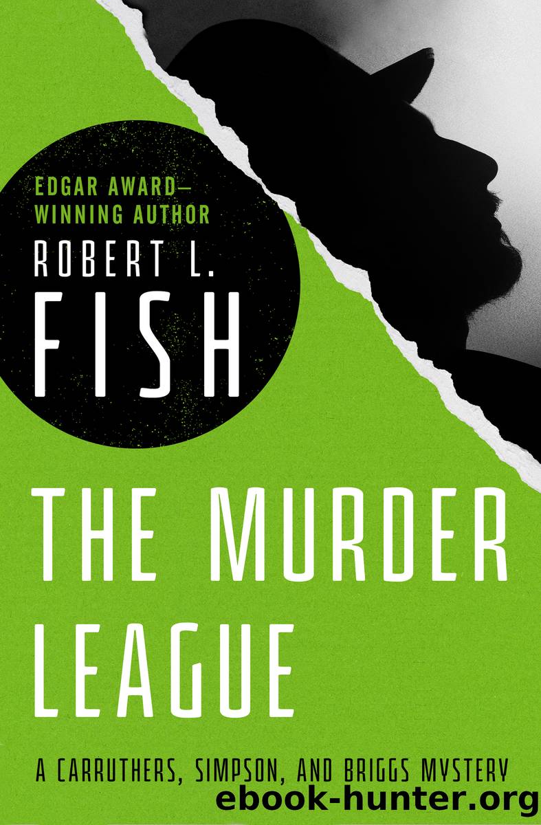 The Murder League by Robert L. Fish
