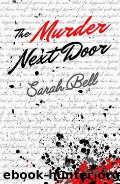 The Murder Next Door: A Queer Historical Mystery by Sarah Bell