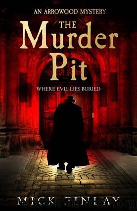 The Murder Pit by Mick Finlay