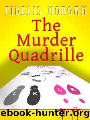 The Murder Quadrille by Fidelis Morgan