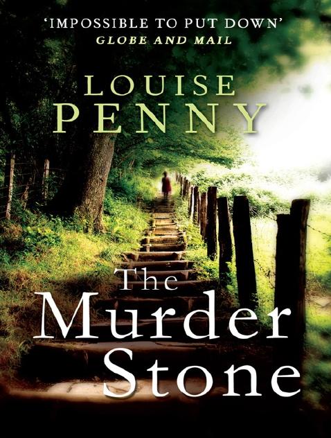 The Murder Stone by Louise Penny
