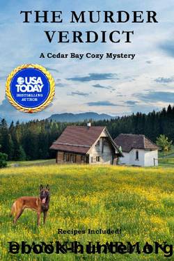The Murder Verdict: A Cedar Bay Cozy Mystery (Cedar Bay Cozy Mystery Series Book 26) by Dianne Harman