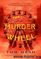 The Murder Wheel by Tom Mead