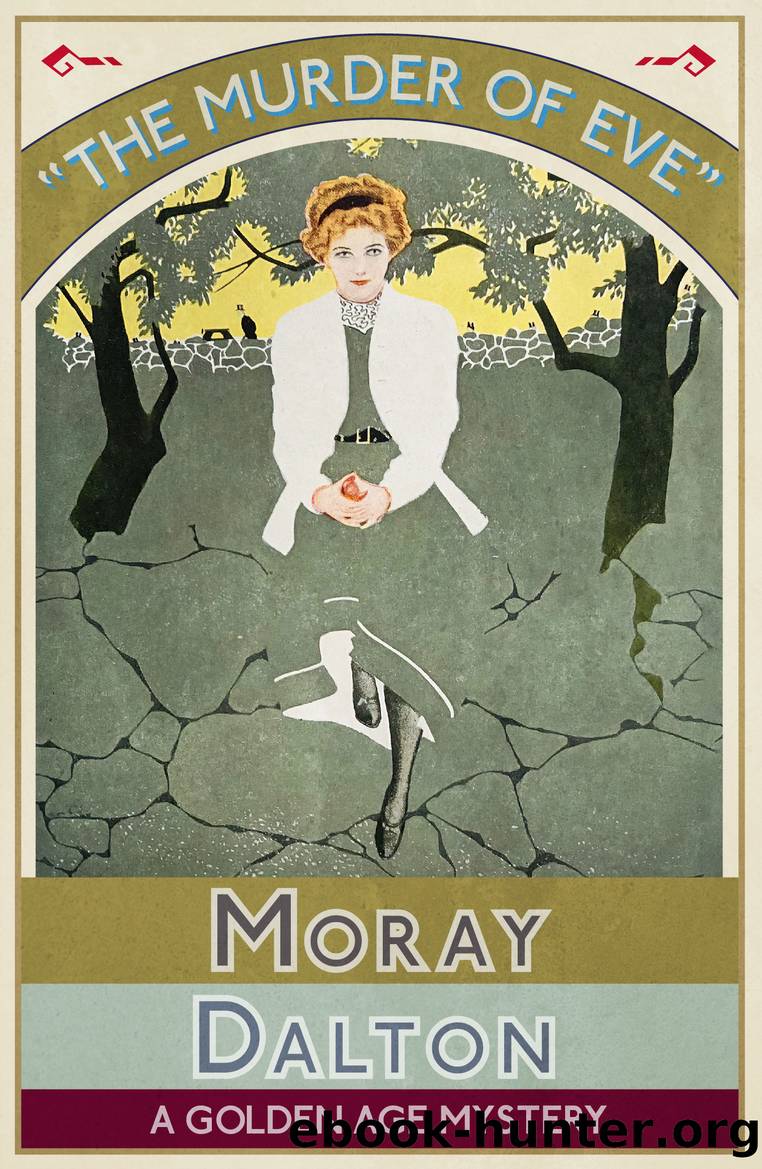 The Murder of Eve by Moray Dalton
