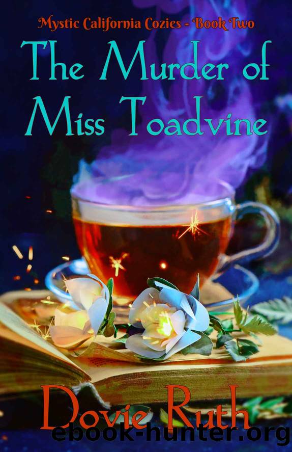 The Murder of Miss Toadvine by Dovie Ruth