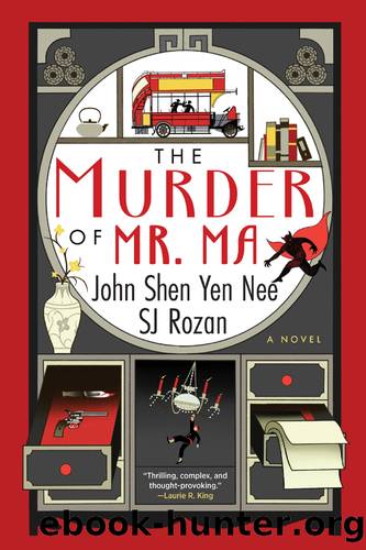 The Murder of Mr. Ma by SJ Rozan