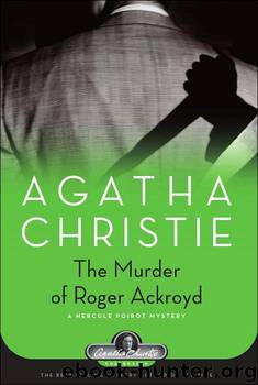 The Murder of Roger Ackroyd by Christie Agatha