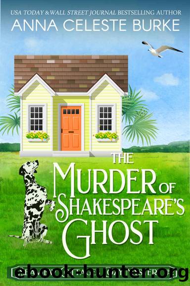 The Murder of Shakespeare's Ghost Seaview Cottages Cozy Mystery #2 (Seaview Cottages Cozy Mystery Series) by Anna Celeste Burke