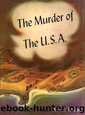The Murder of the USA by Murray Leinster & Will F. Jenkins