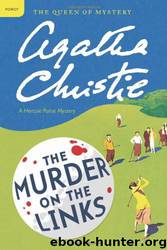 The Murder on the Links ; The Secret Adversary by Agatha Christie