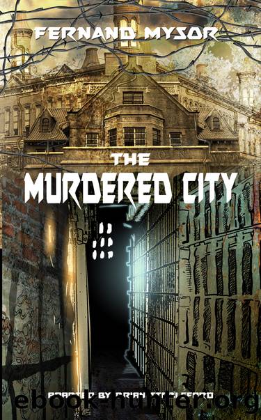 The Murdered City and Other Stories by Fernand Mysor