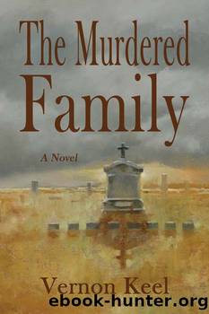 The Murdered Family by Vernon Keel