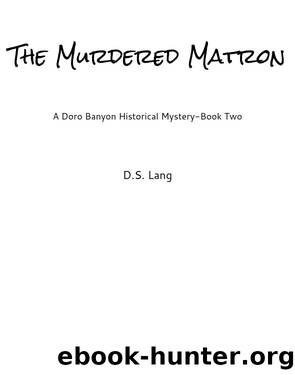 The Murdered Matron by D.S. Lang