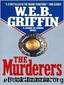 The Murderers by Griffin W. E. B