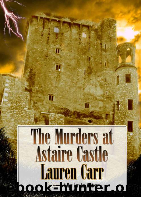 The Murders at Astaire Castle (A Mac Faraday Mystery) by Carr Lauren