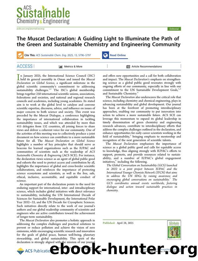 The Muscat Declaration: A Guiding Light to Illuminate the Path of the Green and Sustainable Chemistry and Engineering Community by Javier Garcia-Martinez Audrey Moores Bala Subramaniam Michael A. R. Meier and Pete Licence