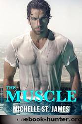 The Muscle: Part Three by James Michelle St