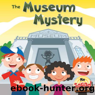 The Museum Mystery by Meg Greve & Marc Mones