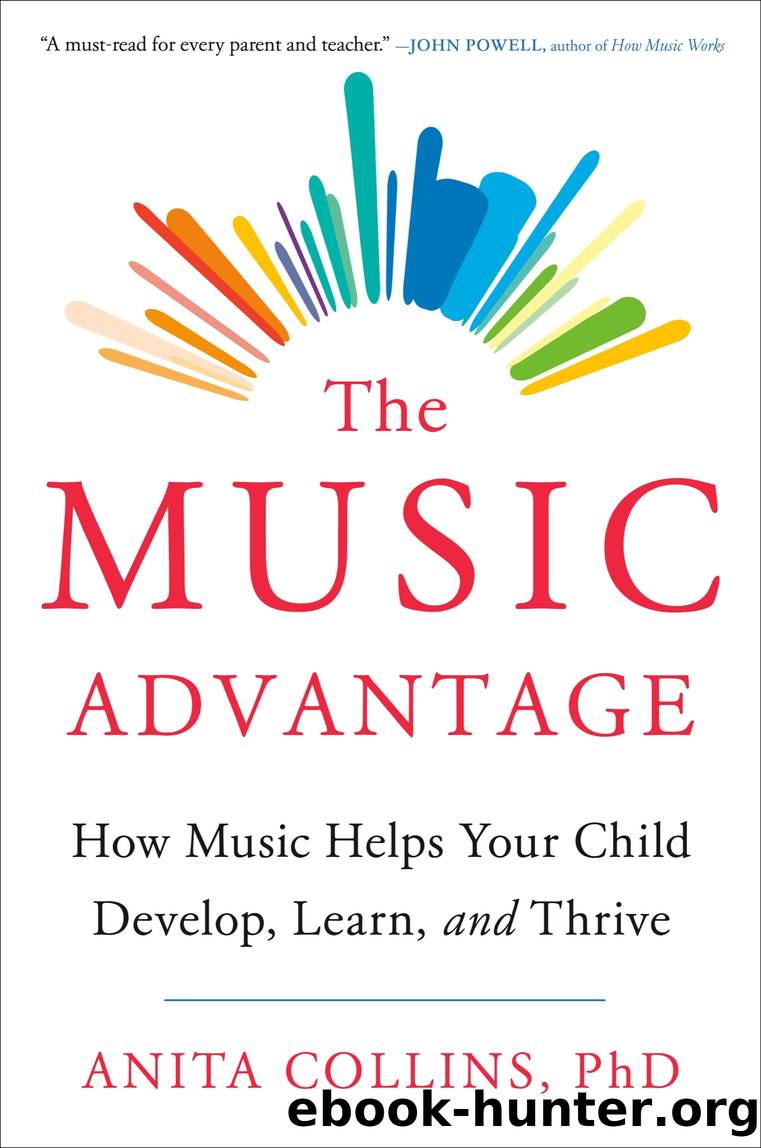 The Music Advantage by Dr. Anita Collins