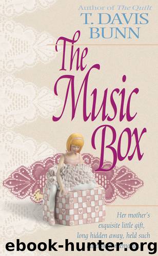 The Music Box by T. Davis Bunn