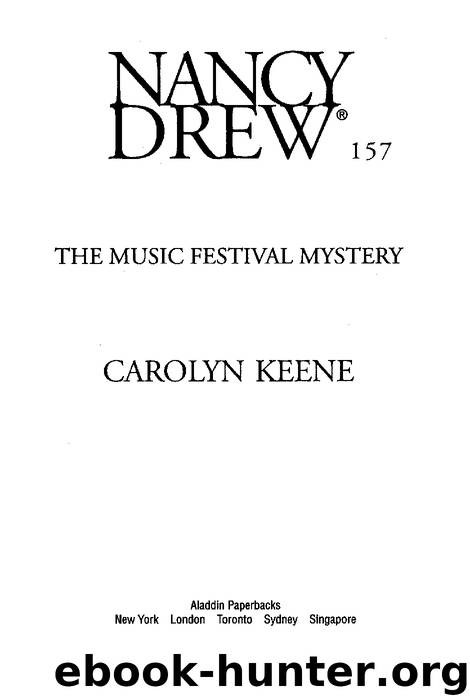 The Music Festival Mystery by Carolyn Keene