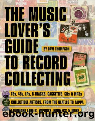 The Music Lover's Guide to Record Collecting by Dave Thompson