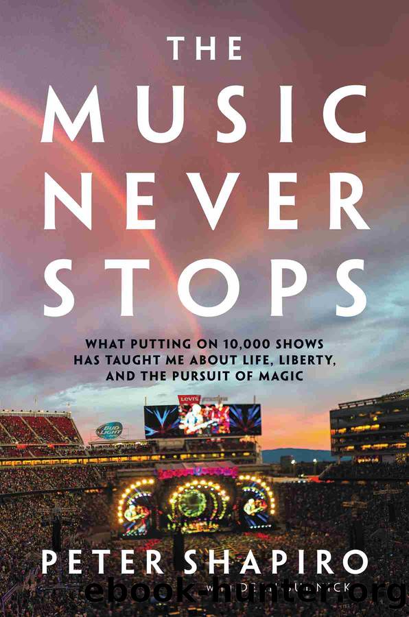 The Music Never Stops by Peter Shapiro