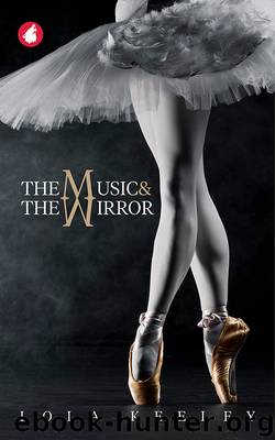 The Music and the Mirror by Lola Keeley