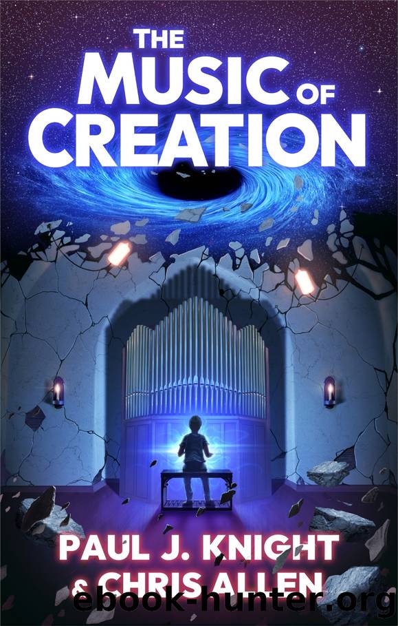 The Music of Creation by Paul J Knight & Chris Allen