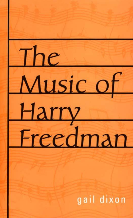 The Music of Harry Freedman by Gail Dixon