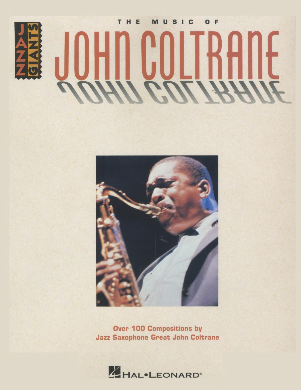 The Music of John Coltrane (Jazz Giants) by John Coltrane