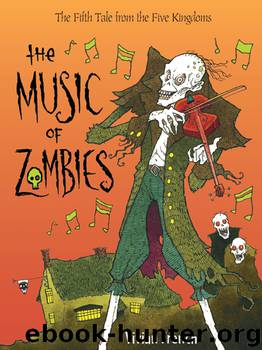 The Music of Zombies by Vivian French