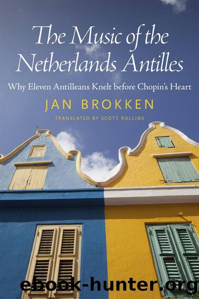 The Music of the Netherlands Antilles by Jan Brokken