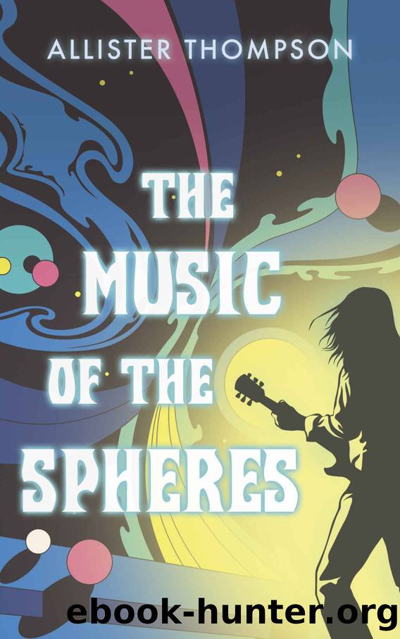 The Music of the Spheres by Allister Thompson