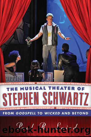 The Musical Theater of Stephen Schwartz by Laird Paul R.;