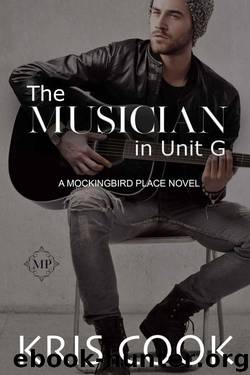The Musician in Unit G (Mockingbird Place Book 6) by Cook Kris