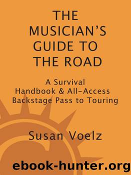 The Musician's Guide to the Road by Susan Voelz