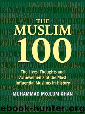 The Muslim 100 by Khan Muhammad;