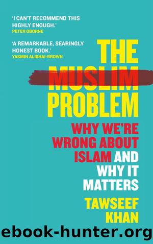 The Muslim Problem by Khan Tawseef;