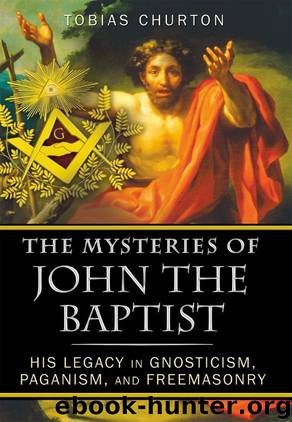 The Mysteries of John the Baptist by Tobias Churton