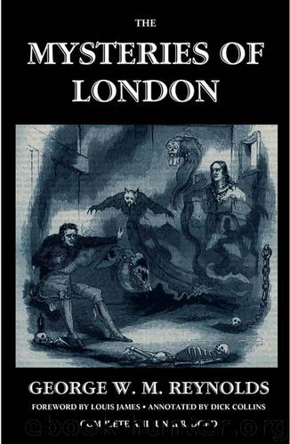 The Mysteries of London Volume 1 by Reynolds George W. M