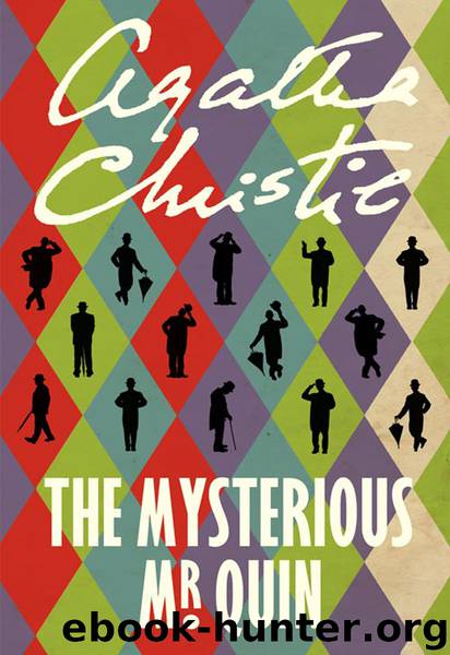 The Mysterious Mr Quin by Agatha Christie