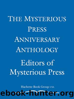 The Mysterious Press Anniversary Anthology by Unknown