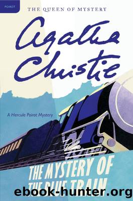 The Mystery Of The Blue Train by Agatha Christie